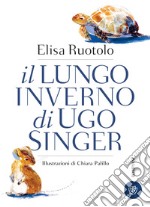 Il lungo inverno di Ugo Singer. E-book. Formato EPUB ebook