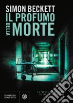 Il profumo della morte. E-book. Formato EPUB ebook