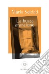 La busta arancione. E-book. Formato PDF ebook