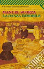 La danza immobile. E-book. Formato EPUB ebook