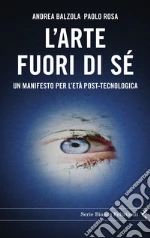 L'arte fuori di sé. E-book. Formato PDF