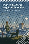 Saggio sulla lucidità. E-book. Formato EPUB ebook di José Saramago