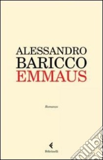 Alessandro Baricco, “Abel. Un western metafisico” è il nuovo romanzo