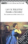 Sonata a Kreutzer. E-book. Formato EPUB ebook di Lev Tolstoj