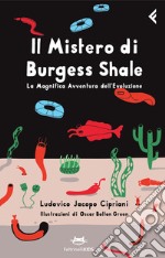 Il mistero di Burgess Shale. La magnifica avventura dell'evoluzione. E-book. Formato PDF ebook