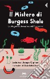 Il mistero di Burgess Shale. La magnifica avventura dell'evoluzione. E-book. Formato PDF ebook