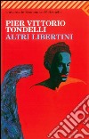 Altri libertini. E-book. Formato EPUB ebook