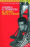 Il senso della frase. E-book. Formato EPUB ebook di Andrea G. Pinketts