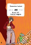 Il mio 12° inverno magico. E-book. Formato PDF ebook di Domenica Luciani