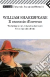 Il racconto d'inverno. Testo inglese a fronte. E-book. Formato PDF ebook