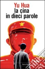 La Cina in dieci parole. E-book. Formato PDF