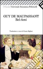 Bel-Ami. E-book. Formato PDF ebook