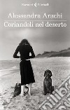 Coriandoli nel deserto. E-book. Formato EPUB ebook