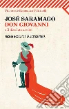 Don Giovanni, o il dissoluto assolto. E-book. Formato PDF ebook di José Saramago