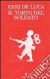 Il torto del soldato. E-book. Formato EPUB ebook