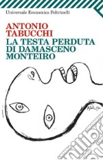 La testa perduta di Damasceno Monteiro. E-book. Formato EPUB ebook