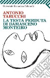 La testa perduta di Damasceno Monteiro. E-book. Formato EPUB ebook