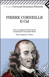 Il Cid. E-book. Formato EPUB ebook di Pierre Corneille