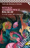 Bacacay. Ricordi del periodo della maturazione. E-book. Formato EPUB ebook di Witold Gombrowicz