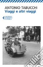 Viaggi e altri viaggi. E-book. Formato EPUB ebook