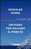 Un piano per salvare il pianeta. E-book. Formato EPUB ebook