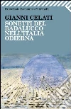 Sonetti del Badalucco nell'Italia odierna. E-book. Formato PDF ebook di Gianni Celati