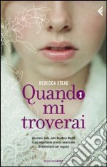 Quando mi troverai. E-book. Formato EPUB ebook