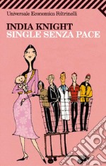 Single senza pace. E-book. Formato EPUB ebook