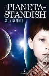 Il pianeta di Standish. E-book. Formato PDF ebook di Sally Gardner