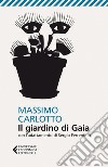 Il giardino di Gaia. Con l'adattamento di Sergio Ferrentino. E-book. Formato EPUB ebook