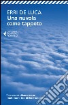 Una nuvola come tappeto. E-book. Formato EPUB ebook