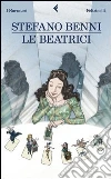 Le Beatrici. E-book. Formato EPUB ebook