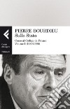 Sullo Stato: Corso al Collège de France. Volume I (1989-1990). E-book. Formato EPUB ebook di Pierre Bourdieu