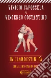 In clandestinità. Mr Pall incontra Mr Mall. E-book. Formato EPUB ebook di Vinicio Capossela