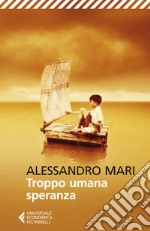 Troppo umana speranza. E-book. Formato EPUB ebook