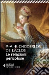 Le relazioni pericolose. E-book. Formato EPUB ebook di P.-A.-F. Choderlos de Laclos