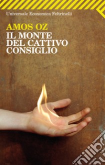 Il monte del cattivo consiglio. E-book. Formato EPUB ebook di Amos Oz