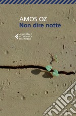 Non dire notte. E-book. Formato EPUB ebook