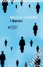 I baroni. Come e perché sono fuggito dall'università italiana. E-book. Formato EPUB ebook