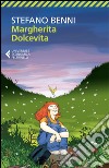 Margherita Dolcevita. E-book. Formato EPUB ebook