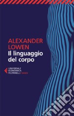 Il linguaggio del corpo. E-book. Formato EPUB ebook