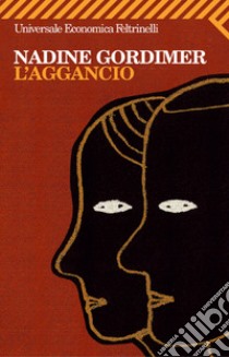 L'aggancio. E-book. Formato EPUB ebook di Nadine Gordimer