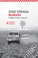 Buskashì: Viaggio dentro la guerra. E-book. Formato EPUB