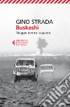 Buskashì: Viaggio dentro la guerra. E-book. Formato EPUB ebook
