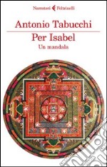 Per Isabel. Un mandala. E-book. Formato EPUB ebook