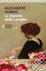 La signora delle camelie. E-book. Formato EPUB ebook