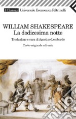 La dodicesima notte ovvero quel che volete. E-book. Formato EPUB ebook