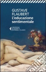 L'educazione sentimentale. E-book. Formato EPUB ebook