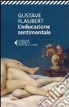 L'educazione sentimentale. E-book. Formato EPUB ebook