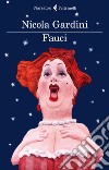 Fauci. E-book. Formato EPUB ebook